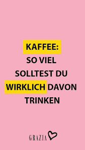 So Viel Kaffee Solltest Du Wirklich Trinken Kaffee Gesund Kaffee Trinken