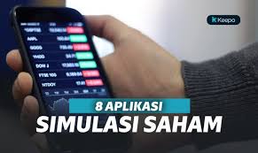 Seru 8 Aplikasi Simulasi Saham Terbaik Untuk Android