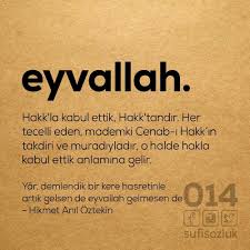 Eyvallah Ilham Veren Alintilar Ozlu Sozler Bilgelik Alintilari