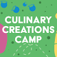 Culinary Creations Camp event image
