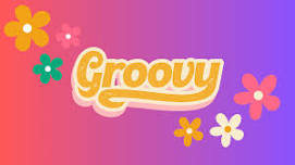Groovy Weekend