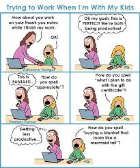 We did not find results for: These Funny Comics Perfectly Capture The Struggle Of Working From Home With Kids Working Mother