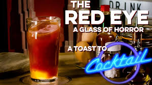 Cocktail S Red Eye How To Drink Youtube