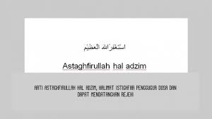 Pos berikutnya 15 kata mutiara bahasa inggris tentang 'beach' dan artinya. Arti Astaghfirullah Hal Adzim Kalimat Istighfar Penggugur Dosa Lengkap Dengan Tulisan Arab Latin Tribun Sumsel