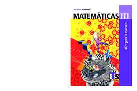 Libro completo de matemáticas volumen ii maestro en digital, lecciones, exámenes, tareas. Matematicas Iii 3 Grado Volumen Ii Libro Del Maestro Telesecundaria Pdf 546gpxgv29n8