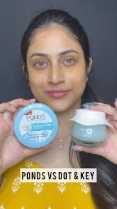 PONDS vs Dot & key Moisturiser🧴, Which one will you pick for this  SUMMER🌞?, Save for Later🧡, ., ., ., ., #moisturizer #dailymoisturizer  #summerlove #ponds #dotandkey #skincare #skincareroutine #reels ...