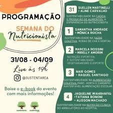 Terça, 01 de setembro de 2020, 22h30. Confira A Programacao Da Semana Do Nutricionista Organizada Pelo Sustentarea Faculdade De Saude Publica Da Usp