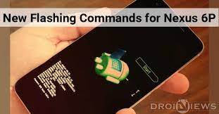 New Flashing Command Required To Unlock Nexus 6p Bootloader Droidviews