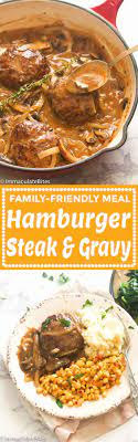 Hamburger Steak And Gravy Recipe Easy Homemade Comfortfood Dinner Southern Hamburger Steak And Gravy Hamburger Steak Beef Recipes
