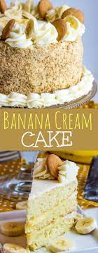 Banana Cream Cake A Fun Tasty Homemade Layer Cake Recipe Banana Cream Cakes Desserts Cake Recipes