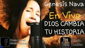 Genesis Nava Dios Cambia Tu Historia cover Ruth Alfaro