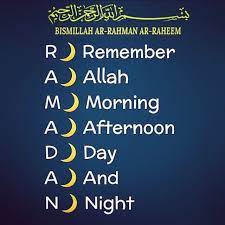 R Remember A Allah M Morning A Afternoon D Day A And N Night Ramadan Quotes Ramadan Wishes Quran Quotes Inspirational