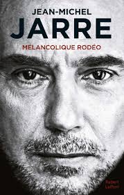 Jean michel jarre et anne parillaud. Melancolique Rodeo Jarre Jean Michel Amazon De Bucher