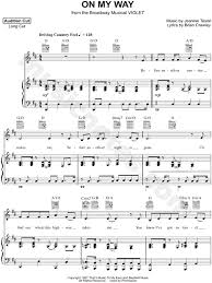 Sutton foster and the cast of the 2014 broadway revival of the musical violet, perform the number on my way live on the today. On My Way From Violet Sheet Music In D Major Transposable Download Print Sku Mn0188288