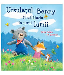 Desi e mai bine daca ai fii natural. Ursuletul Benny Bebelibrarie Ro