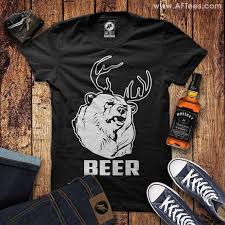 Always Sunny Bear Deer Beer T Shirt In 2020 Bear Deer Beer Beer Shirts Shirts