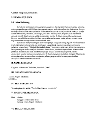 Demikian proposal ini kami buat sebagai sebuah acuan bersama dalam menyelenggarakan kegiatan seperti ini. Doc Contoh Proposal Jurnalistik I Pendahuluan Hernawan Priyono Academia Edu