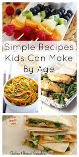 Easy recipes that you can make with your kids, including breakfast ideas, macaroni and cheese recipes, cookie and dessert ideas, and more. Simple Recipes Kids Can Make By Age Super Healthy Kids
