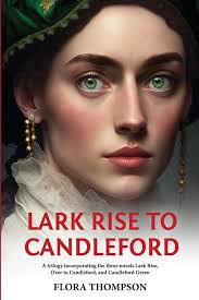 Lark Rise to Candleford : Thompson, Flora: Amazon.fr: Livres