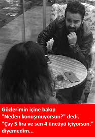 Gozlerimin Icine Bakip Neden Konusmuyorsun Dedi Cay 5 Lira Ve Sen 4 Uncuyu Iciyorsun Diyemedim Karikatur Mizah Matrak Komik Capsler Komik Komik Seyler