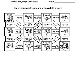 This algebra 2 properties of logarithms worksheet will give you logarithmic expressions to condense and expand. Condensing Logarithms Activity Math Maze Teaching Resources