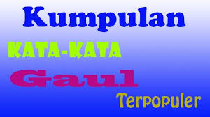 Penggunaan slang ini pun juga umum digunakan masyarakat korea. Kumpulan Istilah Gaul 2020 Arti Kode 599 Arti 4646 Arti Nolep Arti Ambyar Kamus Bahasa Gaul Tribun Pekanbaru