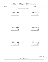 The Multiplying 6 Digit By 2 Digit Numbers Large Print With Space Separated Math Addition Worksheets Math Fact Worksheets Mathematics Worksheets