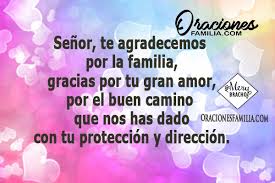 Den gracias a dios en toda situación, porque esta es su voluntad para ustedes en cristo jesús. Oracion De Accion De Gracias Para La Familia En Este Dia Especial Oraciones De La Familia