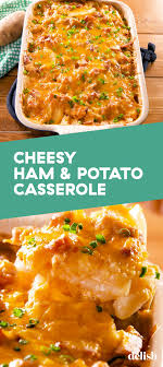 This Cheesy Ham Potato Casserole Is So Much Better Than Scalloped Potatoes Recipe Potatoe Casserole Recipes Ham And Potato Casserole Ham Potato