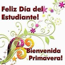 Imágenes y mensajes para el día del estudiante. Feliz Dia De La Primavera Y Feliz Dia Del Estudiante 77 Imagenes Y Frases Saberimagenes Com Feliz Dia Del Estudiante Dia Del Estudiante Frases Feliz Dia