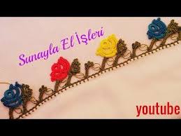 Cemberimde Gul Oya Kolay Tig Oyasi Yapimi Youtube Oya Ornekleri Oya Nakis Tasarimlari