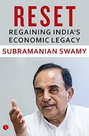 Those in the bjp who had wanted to remove yogi from cm post, have now got a pretext. Reset Regaining India S Economic Legacy Regaining India S Economic Legacy Ebook Subramanian Swamy Amazon In Kindle Store