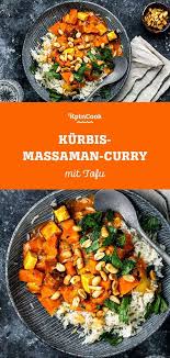 Herbstliches Rezept Leckeres Kurbis Massaman Curry Mit Tofu Gesunde Rezepte Rezepte Rezeptideen