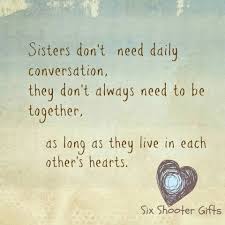 Pin By Sheri Sanbeck On Lifes Ever Changing Moments Sister Love Quotes Sister Quotes Sister Birthday Quotes