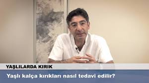 Yasli Kalca Kiriklari Nasil Tedavi Edilir Youtube