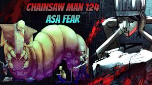 Chainsaw Man Chapter 124 Review Asa Fear - YouTube