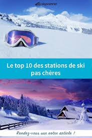 Explorez vos limites ainsi que celles de la montagne, relevez des défis ! Vous Partez Au Ski Cet Hiver Decouvrez Notre Selection Des 10 Stations Les Moins Cheres En France France Ski Stations De Ski Vacances Ski Station De Ski