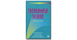> nik safiah karim, dll. Tatabahasa Dewan By Nik Safiah Karim