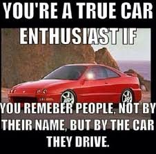 The Only Way I Know People Check Out All Of Our Aftermarketparts At Rvinyl Http Www Rvinyl Com Acura Accessories Html Car Jokes Car Humor Car Quotes