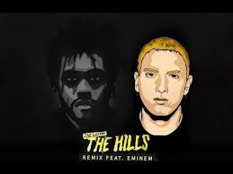 Hills have eyes, the hills have eyes who are you to judge, who are you to judge? The Weeknd The Hills Feat Eminem Remix Youtube