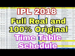 Ipl 2018 Ipl 2018 Full Real And 100 Original Time Table Full List Is Here