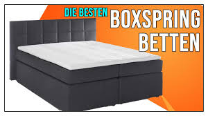 4 modelle 1 klarer testsieger boxspringbett holz test 08 2019 Boxspringbett Test 2021 Welches Bett Kaufen Vergleich Youtube