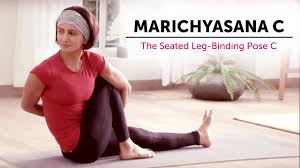 Marichyasana C The Seated Leg Binding Pose C Yogic Fitness Youtube