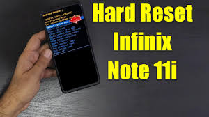 Hard Reset Infinix Note 11i