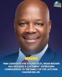 I was deeply saddened to learn of the passing of the Hon. Vaughn Miller. At  times like these, we are reminded that beyond politics and public service,  he was a husband, father,