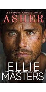 Asher: A LaRouge Triplet Novel (The LaRouge Triplets)