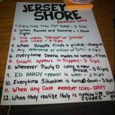 Jersey Shore Drinking Game Drinking Games Jersey Shore Snooki
