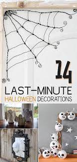 14 Last Minute Diy Halloween Decorations Fun Diy Halloween Decorations Diy Halloween Decorations Diy Halloween Home Decor