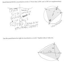 Quadrilaterals with every vertex on a circle and opposite angles that are supplementary. Inscribed Quadrilaterals Students Are Asked To Prove That Opposite Angles Of A Quadrilateral Inscri