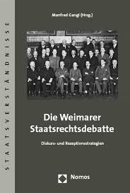 Die Weimarer Staatsrechtsdebatte Ebook 2011 978 3 8329 5359 1 Jahrgang 2011 Heft Nomos Elibrary